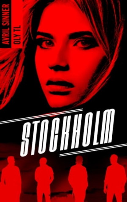 Stockholm, Avril Sinner ; Oly TL - Ebook - 9782016264836