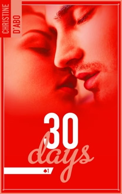 30 Days, Christine D'Abo - Ebook - 9782016264843