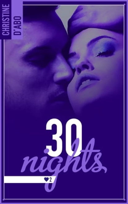 30 Nights, Christine D'Abo - Ebook - 9782016264850