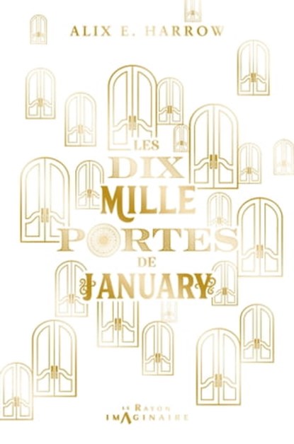 Les dix mille portes de January, Alix E. Harrow - Ebook - 9782016283523