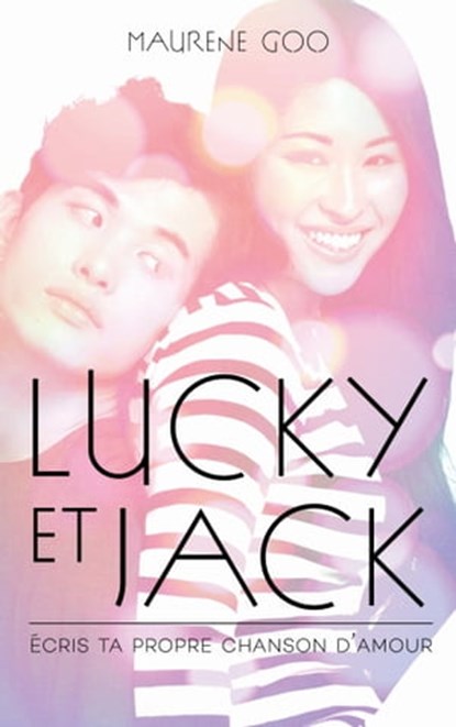 Lucky et Jack, Maurene GOO - Ebook - 9782016285909
