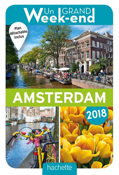 Un grand week-end a Amsterdam,  - Paperback - 9782017008347