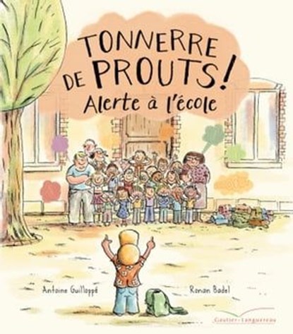 Tonnerre de prouts 2 : Alerte à l'école, Antoine Guilloppé - Ebook - 9782017010890