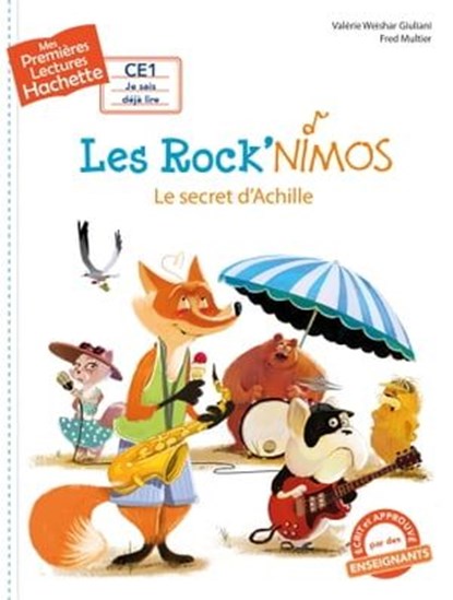 1res lectures (CE1) Les Rock'nimos n° 2 : Le secret d'Achille, Valérie Weishar Giuliani - Ebook - 9782017024187