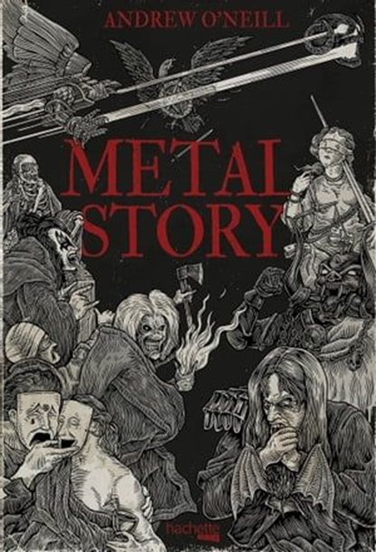 Metal Story, Andrew O'Neill - Ebook - 9782017055389