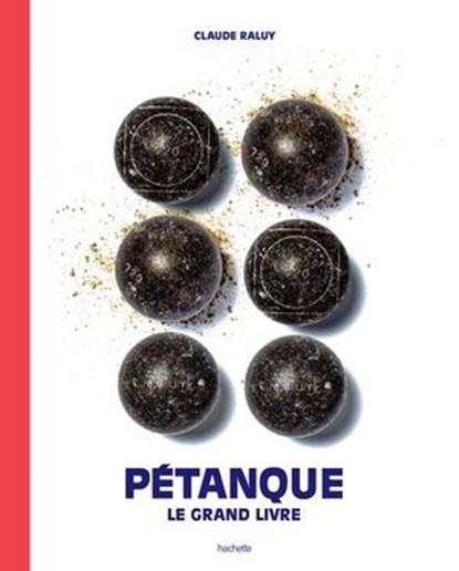 Pétanque, Claude Raluy - Ebook - 9782017058984