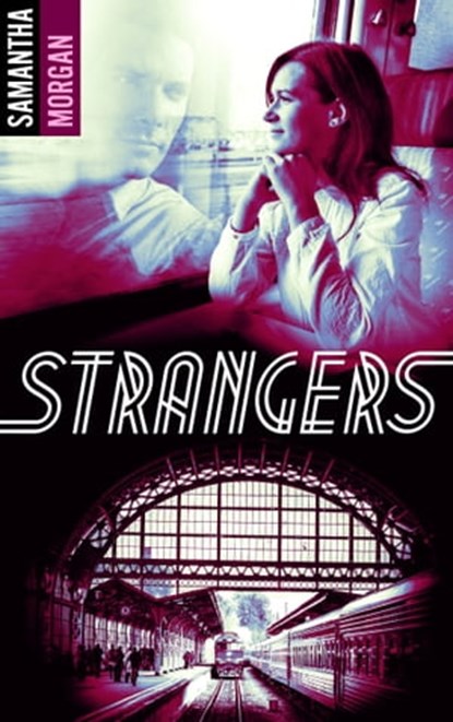 Strangers, Samantha Morgan - Ebook - 9782017071020