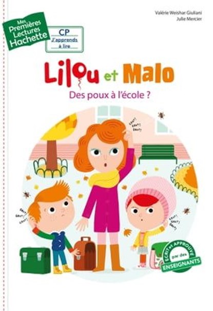 Premières lectures CP1 Lilou et Malo - Des poux à l'école ?, Valérie Weishar Giuliani - Ebook - 9782017074014