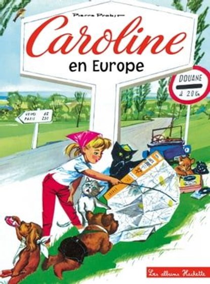 Caroline en Europe, Pierre Probst - Ebook - 9782017074175