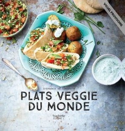 Plats veggie du monde - NED, Stéphanie De Turckheim - Ebook - 9782017104513