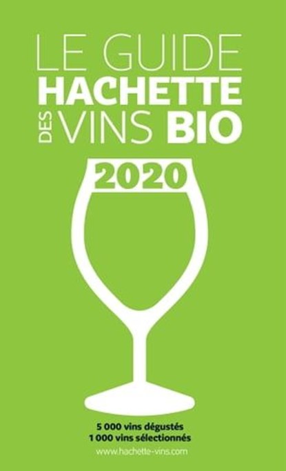 Guide Hachette des Vins bio 2020, Collectif D'Auteurs - Ebook - 9782017104704