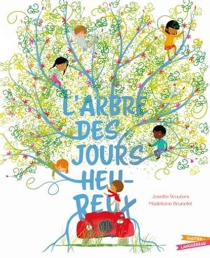 L'arbre des jours heureux, Josette Wouters - Ebook - 9782017107989