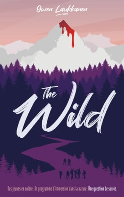 The Wild, Owen Laukkanen - Ebook - 9782017146667