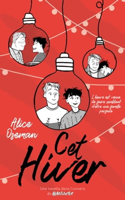 Cet hiver - Une novella dans l'univers de Heartstopper, Alice Oseman - Ebook - 9782017147015