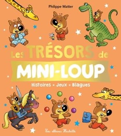 Les trésors de Mini-Loup, niet bekend - Ebook - 9782017150411