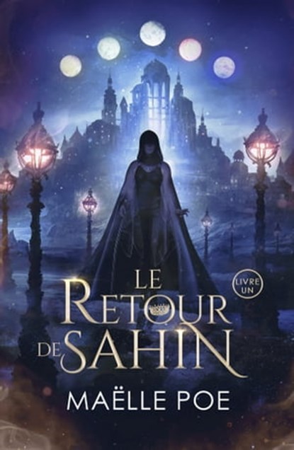 Le retour de Sahin, Maelle Poe - Ebook - 9782017158844