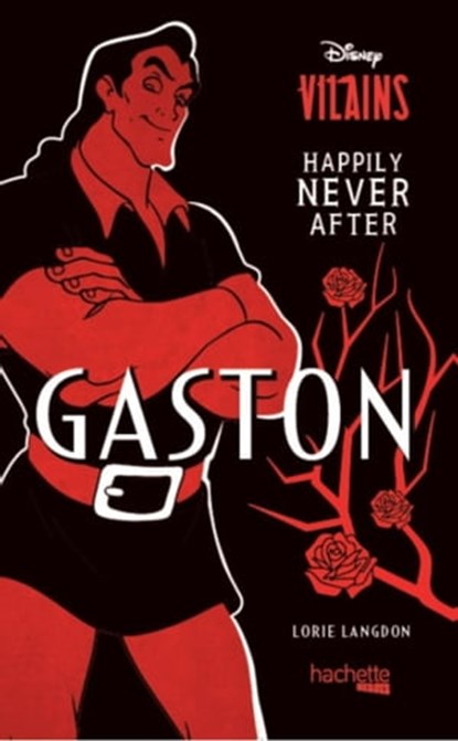 Happily Never After - Gaston, Lorie Langdon - Ebook - 9782017165071