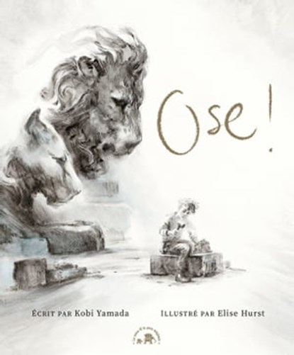 Ose !, Kobi Yamada - Ebook - 9782017166078