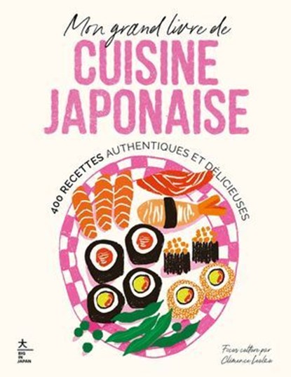 Mon grand livre de cuisine japonaise, Collectif - Ebook - 9782017187370