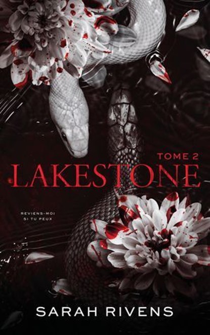 Lakestone - tome 2, Sarah Rivens - Ebook - 9782017207818