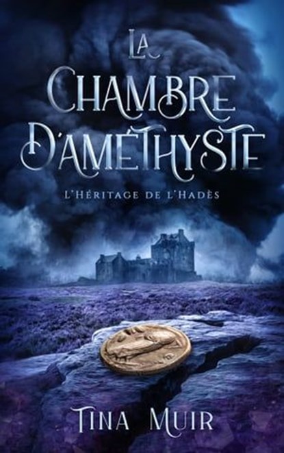 La chambre d'améthyste, Tina Muir - Ebook - 9782017207986
