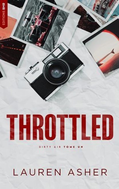 Throttled : Dirty Air - Tome 1 (édition française), Lauren Asher - Ebook - 9782017208013