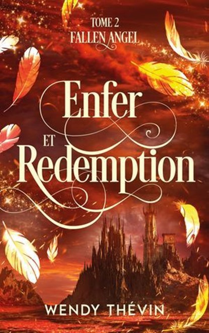 Enfer et rédemption, Wendy Thévin - Ebook - 9782017219033