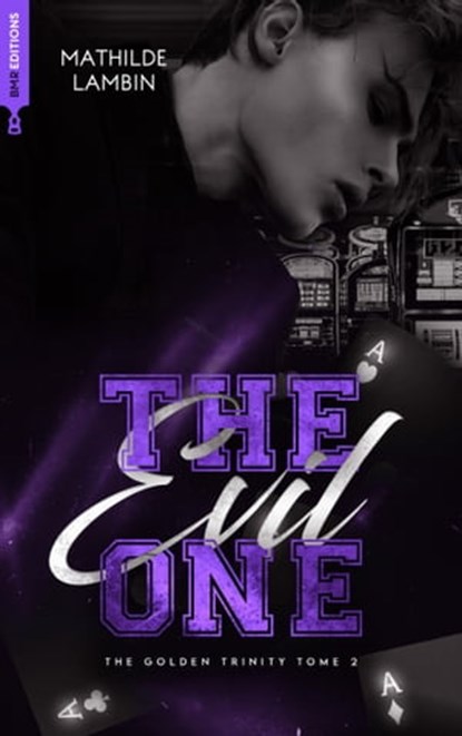 The Golden Trinity, Tome 2 : The Evil One, Mathilde LAMBIN - Ebook - 9782017219088