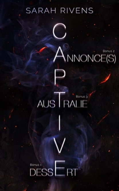 Captive - tome 2 Bonus, Sarah Rivens - Ebook - 9782017219101