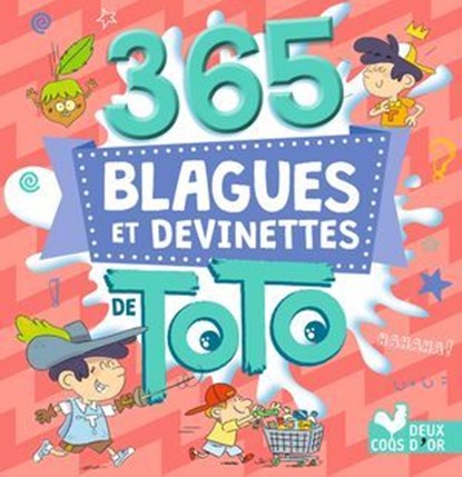 365 blagues et devinettes de Toto, niet bekend - Ebook - 9782017223580