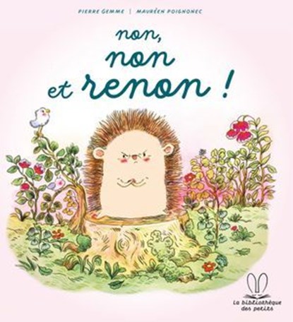 Non, non et renon !, Pierre Gemme - Ebook - 9782017223610