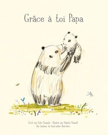 Grâce à toi papa, Kobi Yamada - Ebook - 9782017230267