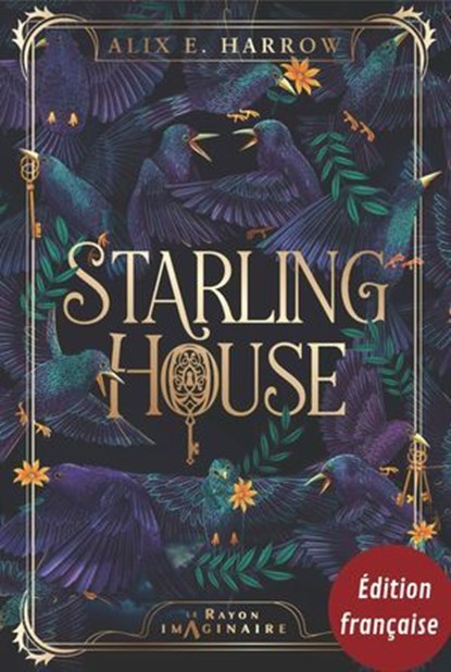 Starling House (édition française), Alix E. Harrow - Ebook - 9782017230878