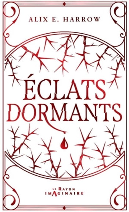 Eclats dormants, Alix E. Harrow - Ebook - 9782017230892