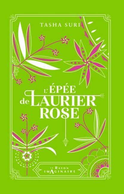 L'Épée de laurier-rose, Tasha Suri - Ebook - 9782017231004