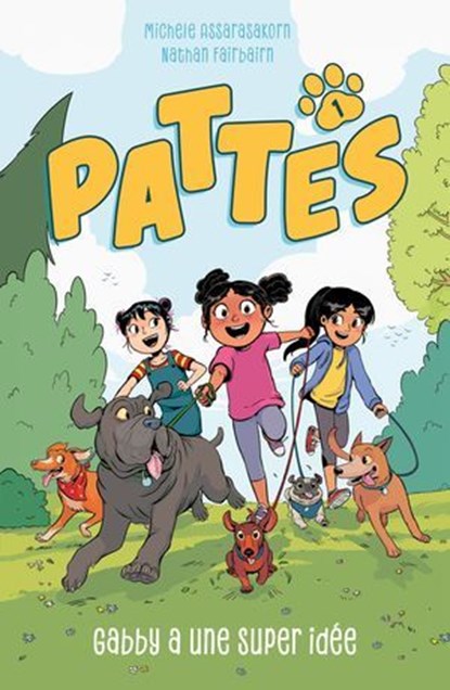 PATTES - tome 1, Nathan Fairbairn ; Michele Assarasakorn - Ebook - 9782017232247