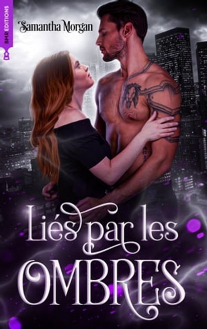 Liés par les ombres, Samantha Morgan - Ebook - 9782017243274