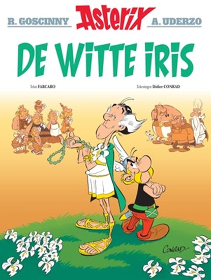 Asterix 40. de witte iris, fabrice caro ; Conrad d - Paperback - 9782017253020