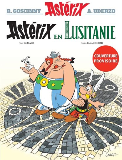 Astérix volume 41: Astérix en Lusitanie, René Goscinny ; Albert Uderzo ; Fabcaro - Paperback - 9782017253709
