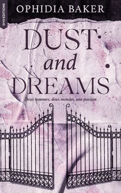 Dust and Dreams, Ophidia Baker - Ebook - 9782017269502