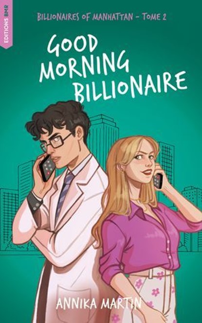 Good Morning Billionaire, Annika Martin - Ebook - 9782017269687