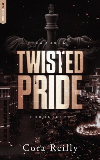 Twisted Pride - Camorra Chronicles T3, Cora Reilly - Ebook - 9782017269731