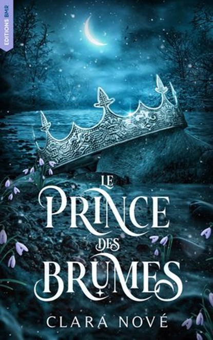 Le prince des brumes, Clara Nové - Ebook - 9782017269908