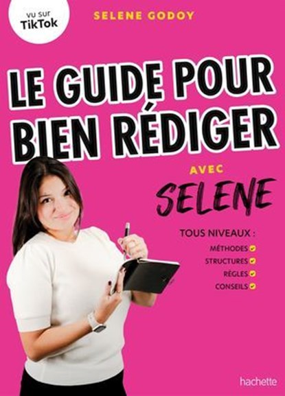 Le guide pour bien rédiger avec Selene, Selene Godoy - Ebook - 9782017280613