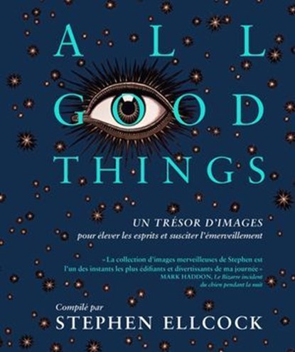 All good things, Stephen Ellcock - Ebook - 9782017289913