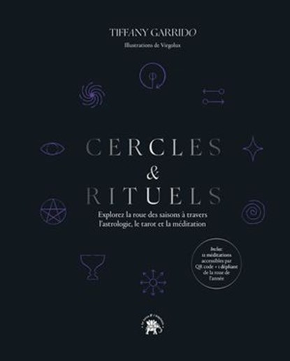 Cercles & Rituels, Tiffany Garrido - Ebook - 9782017289975
