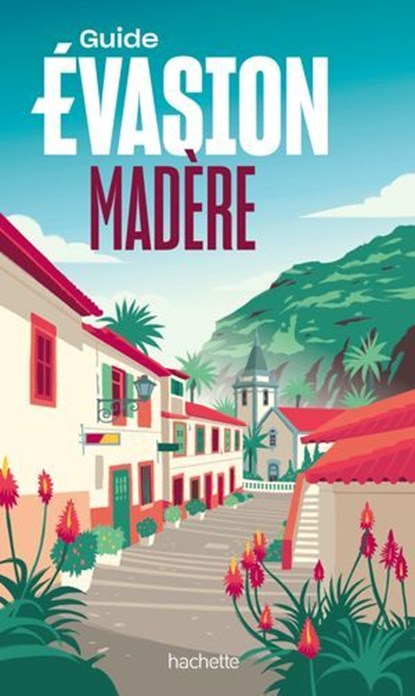 Madère Guide Evasion, Jean-Philippe Follet - Ebook - 9782017295570