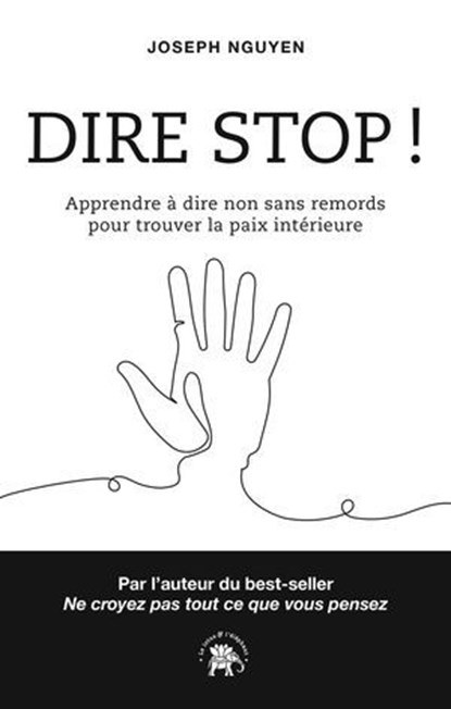 Dire Stop !, Joseph Nguyen - Ebook - 9782017304937