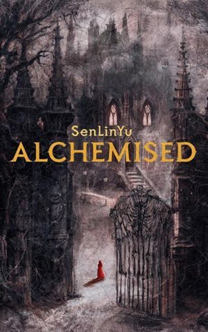 Alchemised (Édition française), SenLinYu - Ebook - 9782017307112