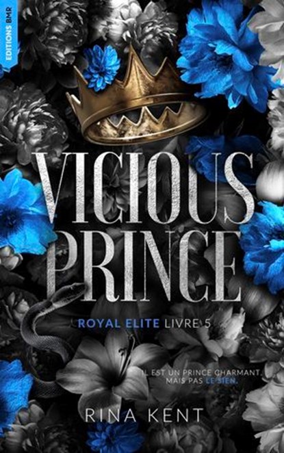 Vicious Prince, Royal Elite Tome 5, Rina Kent - Ebook - 9782017307150